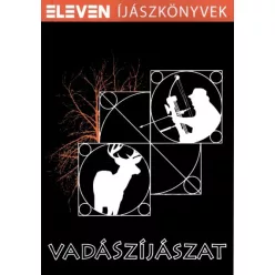VADÁSZÍJÁSZAT /ELEVEN ÍJÁSZKÖNYVEK
