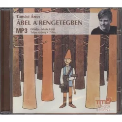 Ábel a rengetegben /Mp3 hangos regény