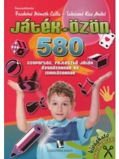   Játék-özön - 580 csoportos, fejlesztő játék óvodásoknak és iskolásoknak