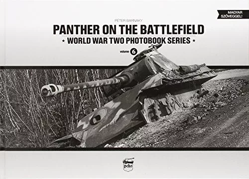 Panther on the Battlefield - World War Two Photobook Series Vol. 6. - 0