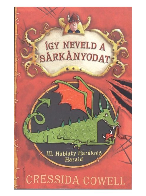 III. Hablaty Harákoló Harald - Így neveld a sárkányodat 1.