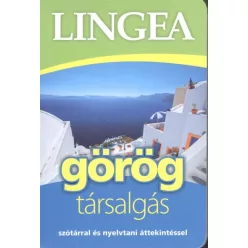   *Lingea görög társalgás /Szótárral és nyelvtani áttekintéssel