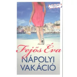 Nápolyi vakáció - Romantikus  témájú könyvek és olvasmányok