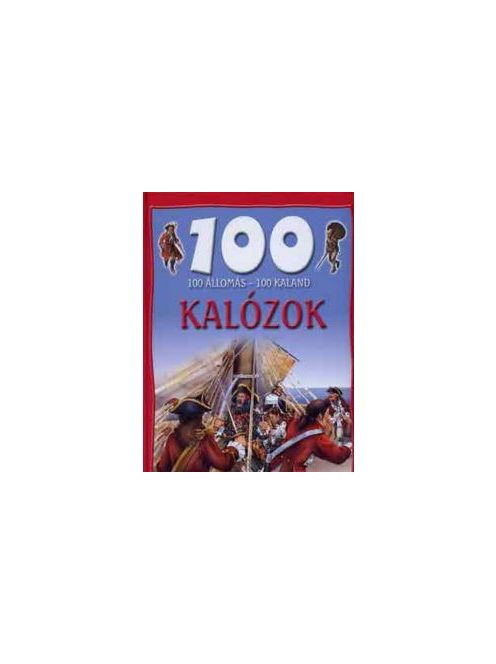 100 ÁLLOMÁS - 100 KALAND /KALÓZOK