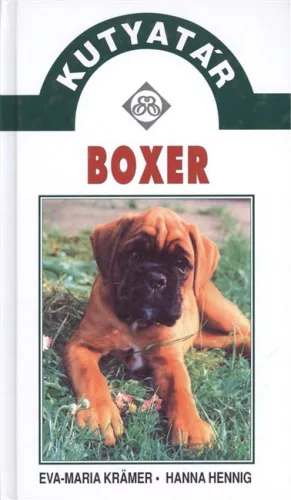 Boxer /Kutyatár - Háziállatok, házi kedvencek  témájú könyvek és olvasmányok