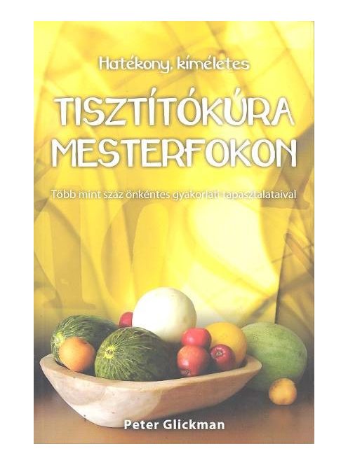 Tisztítókúra mesterfokon