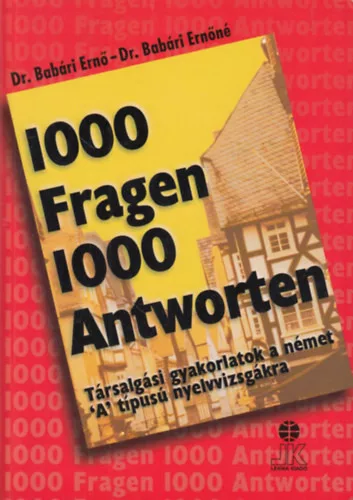*1000 KÉRDÉS 1000 VÁLASZ TÁRSALGÁS /NÉMET /LX-0085