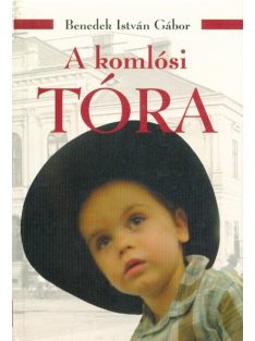 A komlósi tóra (4. kiadás)