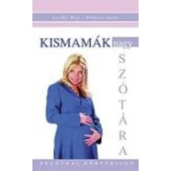 KISMAMÁK NAGY SZÓTÁRA