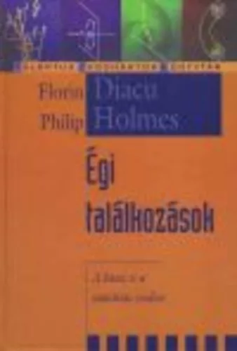 ÉGI TALÁLKOZÁSOK - Csillagászat természetgyógyászati és alternatív szemléletű könyvek
