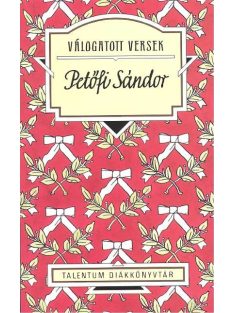 Petőfi Sándor /Válogatott versek