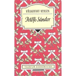 Petőfi Sándor /Válogatott versek