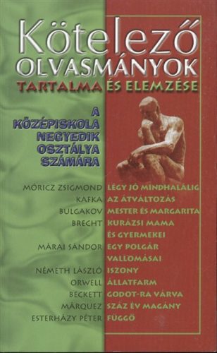 Kötelező olvasmányok a középisk. IV. - Ismeretterjesztő  témájú könyvek és olvasmányok