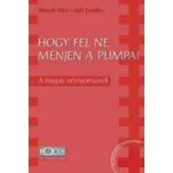 HOGY FEL NE MENJEN A PUMPA!