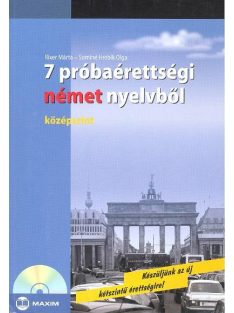 7 PRÓBAÉRETTSÉGI NÉMET NYELVBŐL /KÖZÉPSZINT