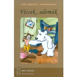 Viccek, adomák /Német eredetiben - magyarázatokkal