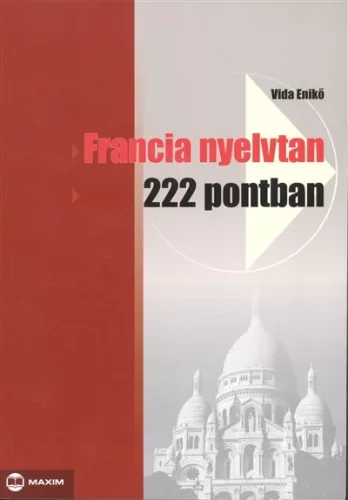 Francia nyelvtan 222 pontban - Francia  témájú könyvek és olvasmányok