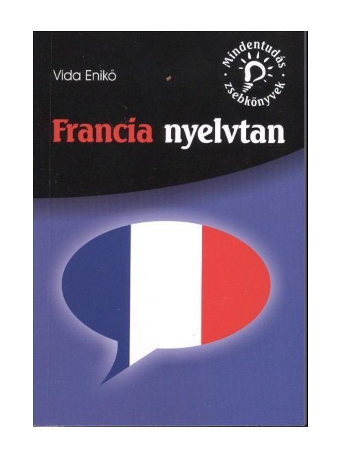 Francia nyelvtan /Mindentudás zsebkönyvek