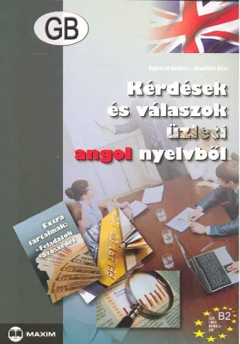 Kérdések és válaszok üzleti angol nyelvből b2 - Angol  témájú könyvek és olvasmányok