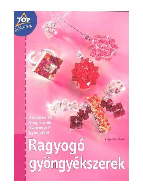 Ragyogó gyöngyékszerek /Top barkácsötletek