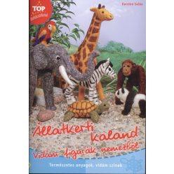 Állatkerti kaland - Vidám figurák nemezből /Top barkácsötletek - Kreativitás  témájú könyvek és olvasmányok