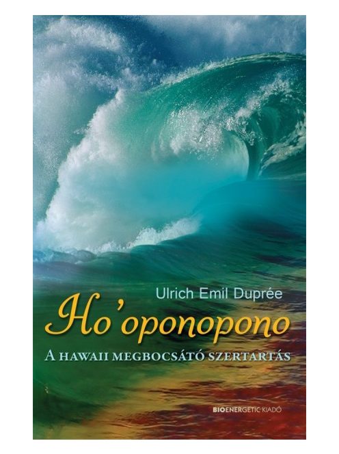 Ho'oponopono /A hawaii megbocsátó szertartás