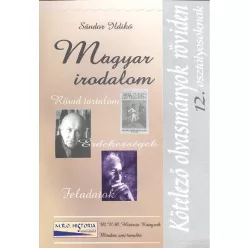 Kötelező olvasmányok röviden 12. osztályosoknak /Magyar irodalom - Magyar irodalom  témájú könyvek és olvasmányok