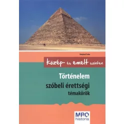 Történelem szóbeli érettségi témakörök /Közép- és emelt szinten - Történelem, honismeret  témájú könyvek és olvasmányok