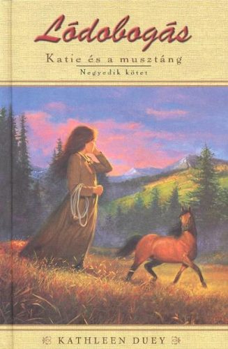 Lódobogás /Katie és a musztáng 4. - Sport, játék  témájú könyvek és olvasmányok