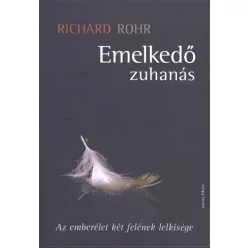 Emelkedő zuhanás /Az emberélet két felének lelkisége - Kereszténység  témájú könyvek és olvasmányok