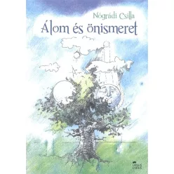 Álom és önismeret - Pszichológia  témájú könyvek és olvasmányok