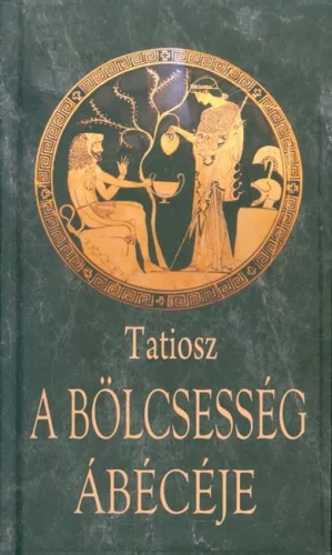 *A bölcsesség ábécéje - Gondolatok, aforizmák  témájú könyvek és olvasmányok