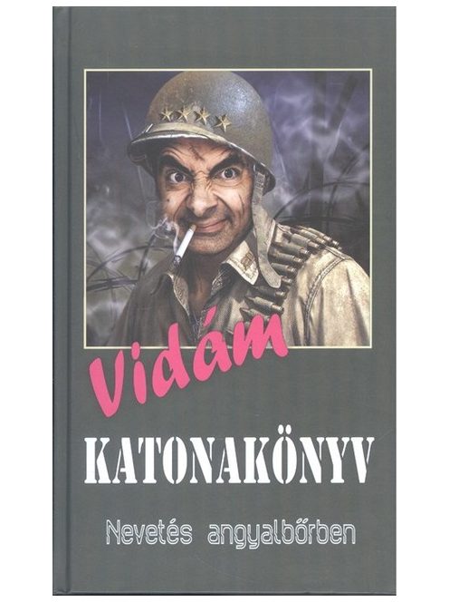 Vidám katonakönyv /Nevetés angyalbőrben