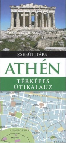 Athén - Térképes útikalauz /Zsebútitárs - Európa  témájú könyvek és olvasmányok