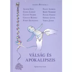 Válság és apokalipszis /Manréza füzetek 11. - Közgazdaságtan  témájú könyvek és olvasmányok