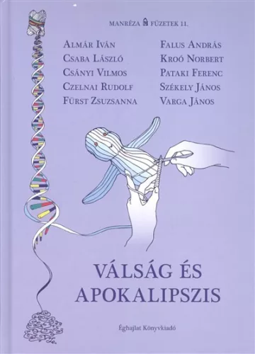 Válság és apokalipszis /Manréza füzetek 11. - Közgazdaságtan  témájú könyvek és olvasmányok