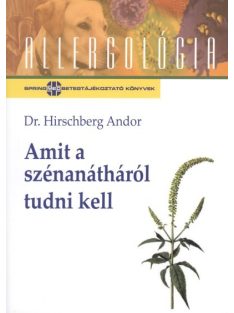 Amit a szénanátháról tudni kell /Allergológia