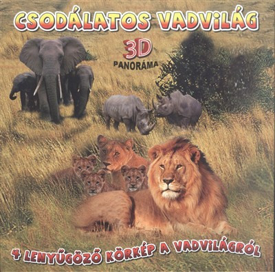 Csodálatos vadvilág 3D panoráma /4 lenyűgöző körkép a vadvilágról - Leporellók, képeskönyvek  témájú könyvek és olvasmányok