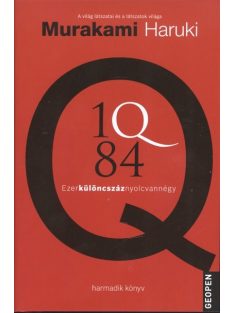 1Q84 - Ezerkülöncszáz nyolcvannégy 3.