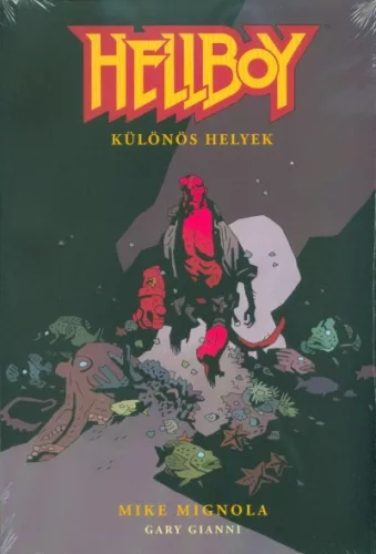 Hellboy 4. - Különös helyek (képregény)