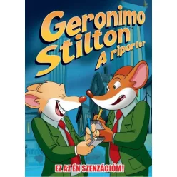 Geronimo Stilton: A riporter - Ez az ÉN szenzációm! (képregény) - Képregények  témájú könyvek és olvasmányok