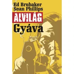 Alvilág 1. - Gyáva (képregény) - Képregények  témájú könyvek és olvasmányok