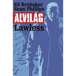 Alvilág 2. - Lawless (képregény) - Képregények  témájú könyvek és olvasmányok