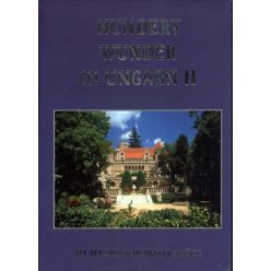 HUNDERT WUNDER IN UNGARN II.